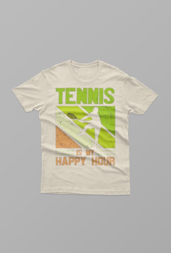 Tennis is my happy  hour t-shirt